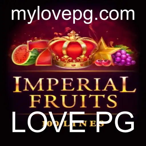 Descobrindo o Mundo de ImperialFruits100: Uma Experiência de Jogo Apaixonante com LOVE PG
